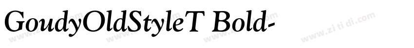 GoudyOldStyleT Bold字体转换